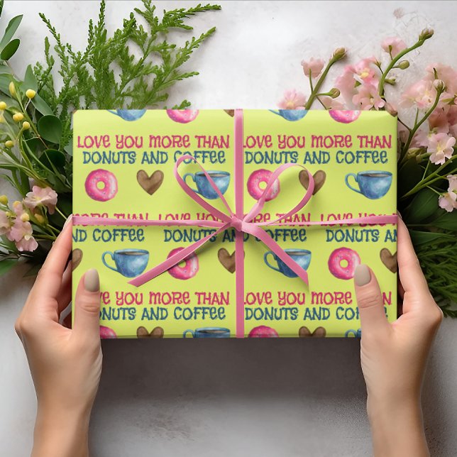 Love You More Than Doughnuts Wrapping Paper Sheets (Let your Valentine know that you love them more than coffee and donuts with this fun wrapping paper!)