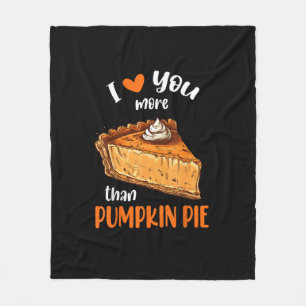 Love You More Than Pumpkin Pie Cute Vintage Style  Fleece Blanket