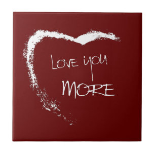 Love you more tile