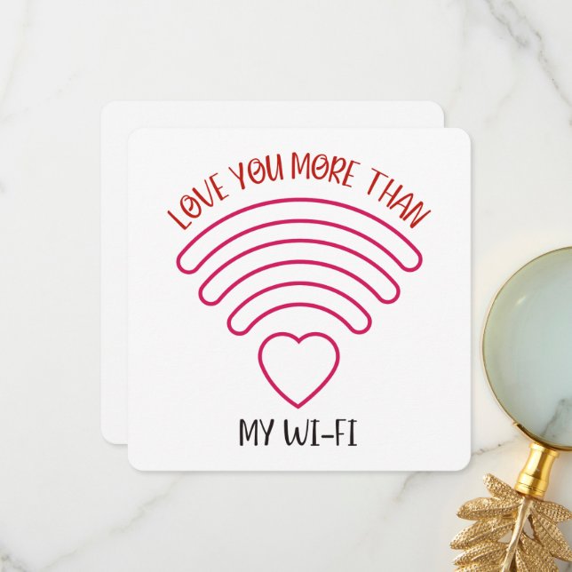 Love You More  - Valentine's Day Card (Front/Back In Situ)