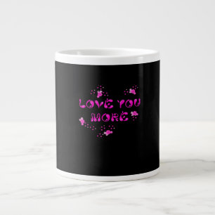 Love You More Visual Style Large Coffee Mug