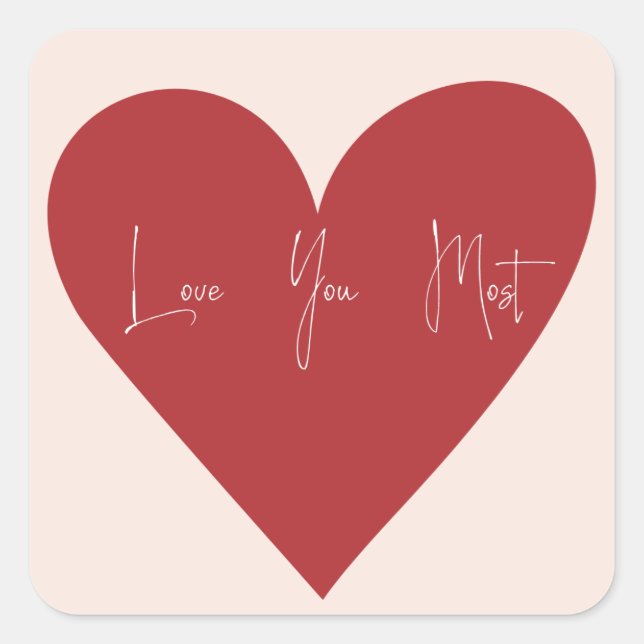"Love You Most" Sticker (Front)