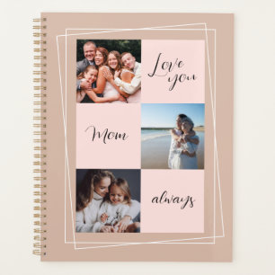 Love you Mum always, keepsake photo  Planner