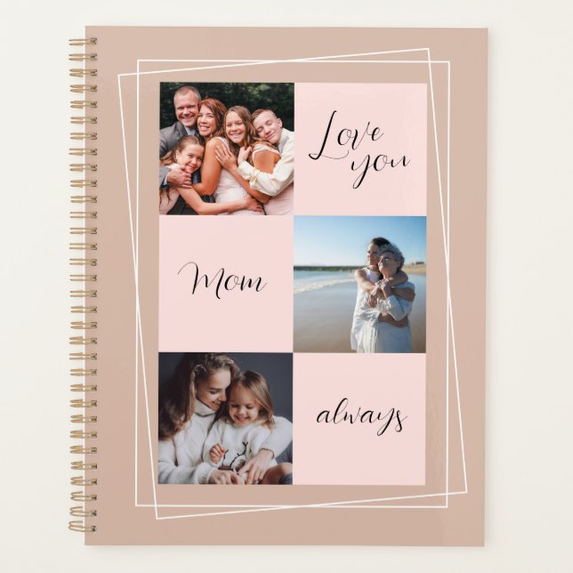 Love you Mum always, keepsake photo  Planner (Front)