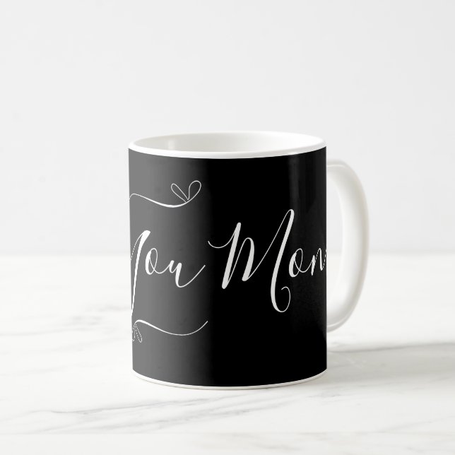 Love You Mum Black and White Minimal Modern Script Coffee Mug (Front Right)