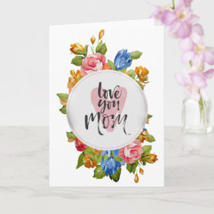 Love You Mum Card
