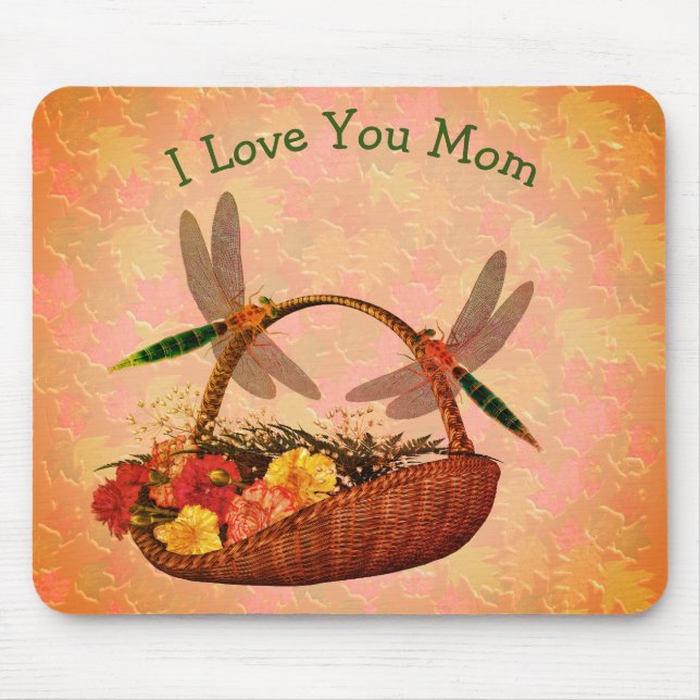 Love You Mum Dragonflies Flower Basket Mouse Pad (Front)