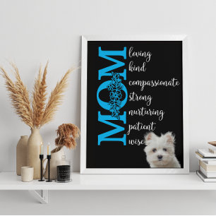 Love you Mum...from your Maltese Terrier Poster