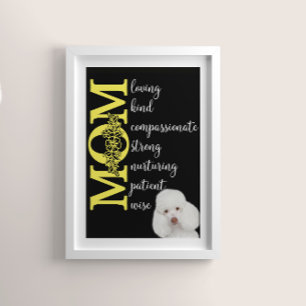 Love you Mum...from your Poodle Poster