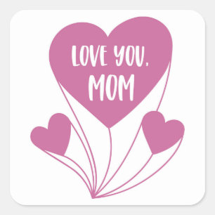 Love You, Mum – Heartfelt Tribute Square Sticker