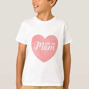 Love you mum in pink heart, mother's day design T-Shirt