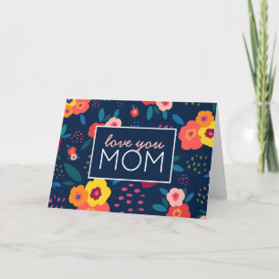 Love You Mum Modern Floral Happy Mother's Day Card