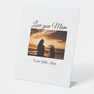 love you mum mothers day add photo name simple pedestal sign