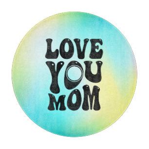 Love You Mum Mother's Day Design-51727 Cutting Board