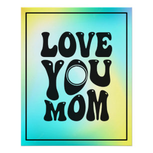 Love You Mum Mother's Day Design-51727 Poster