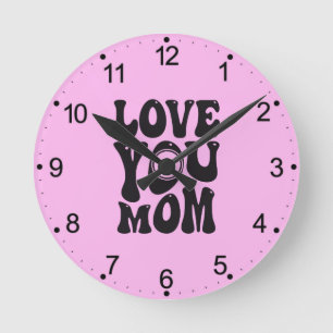 Love You Mum Mother's Day Design-51727 Round Clock