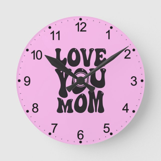 Love You Mum Mother's Day Design-51727 Round Clock (Front)