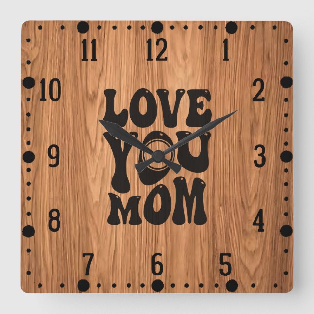 Love You Mum Mother's Day Design-51727 Square Wall Clock (Front)