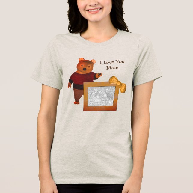 Love You Mum Personalised Photo Cute Bear  Tri-Blend Shirt (Front)
