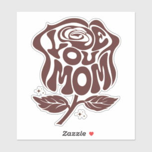 Love You Mum Rose Typography