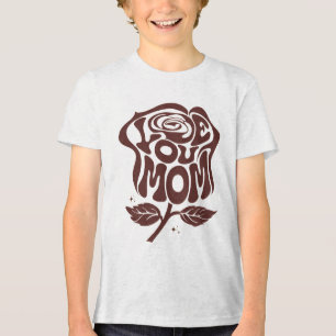 Love You Mum Rose Typography Tri-Blend Shirt