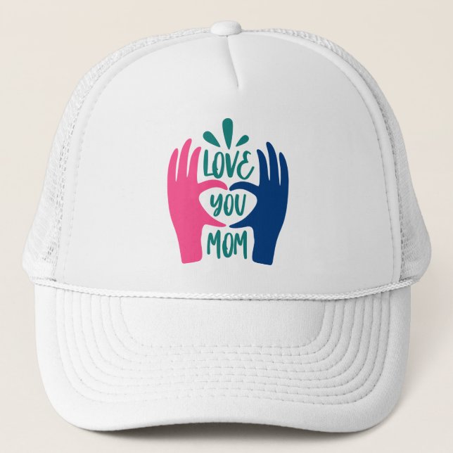 Love you Mum Trucker Hat (Front)