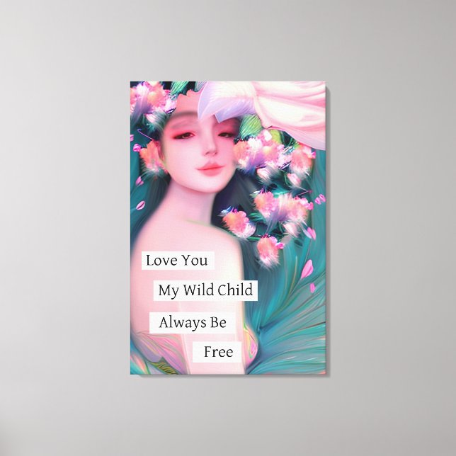 Love You My Wild Child Canvas Print (Front)