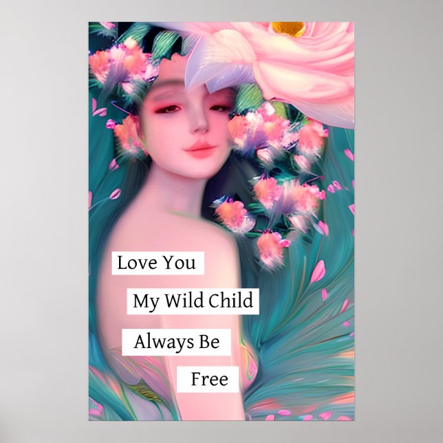 Love You My Wild Child Poster (Front)