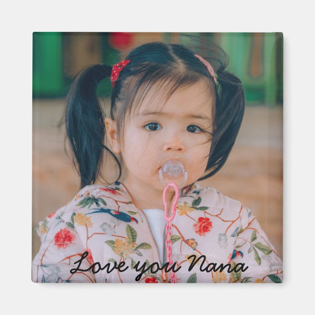Love You Nana Photo Magnet (Front)