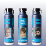 Love you navy blue best daddy ever 3 photos water bottle<br><div class="desc">Thor Copper Vacuum Insulated Bottle.
Gift idea.
Replace the three photos with your own.
Best daddy ever.
Gift from the kids.
Navy and sky blue.</div>