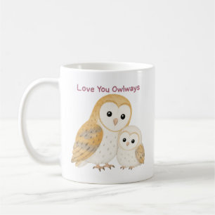 Love You Owlways Barn Owl Mug