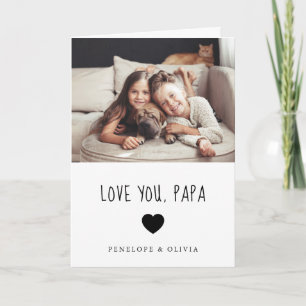 Love You Papa Your Photo and Handwritten Text Card
