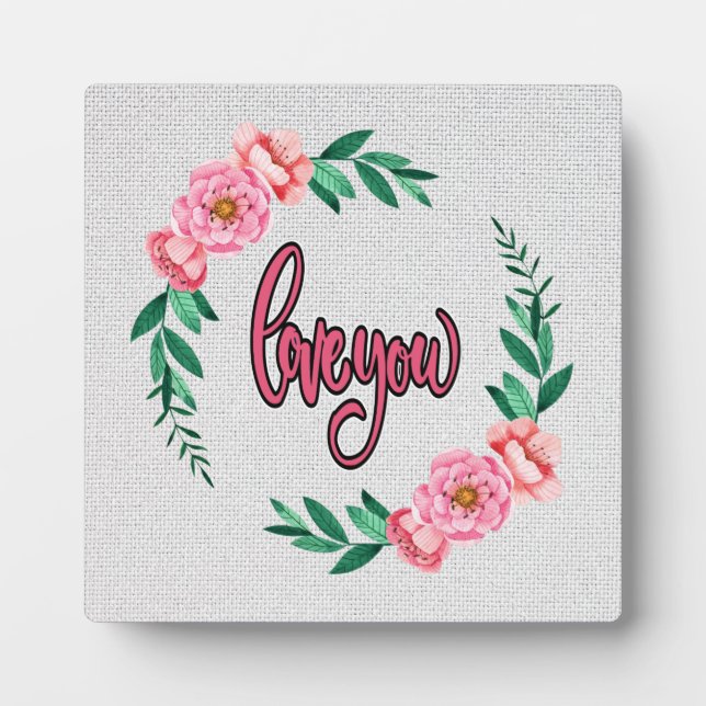 LOVE YOU Plaque (Front)