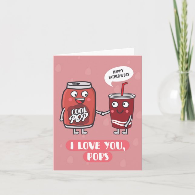 Love You Pops Puns Father's Day Card (Front)