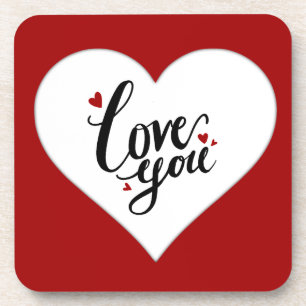 Love You Red Heart Romantic Quote Drink Coaster