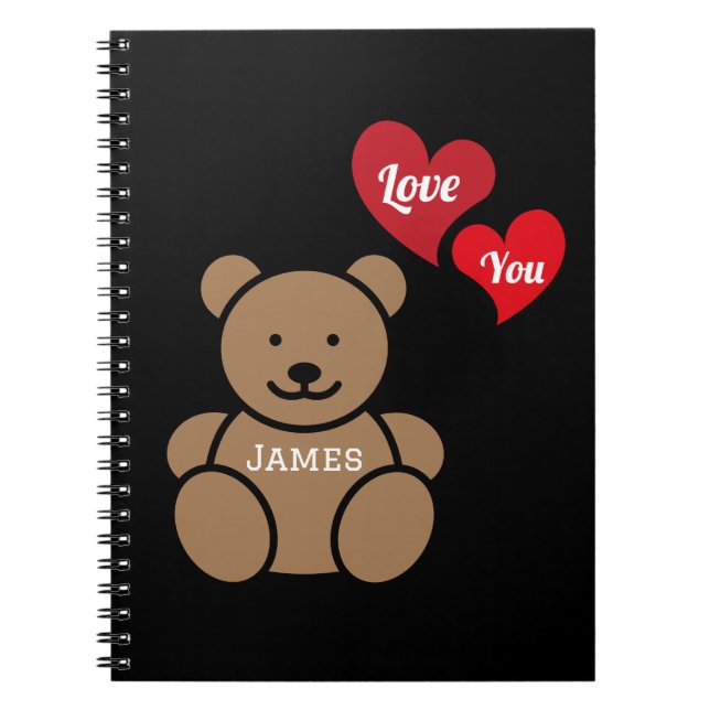 Love You Teddy Bear and Hearts, Personalised Notebook (Front)