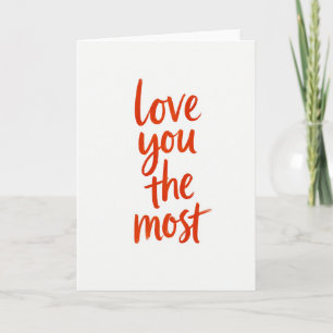 Love You The Most Art Card