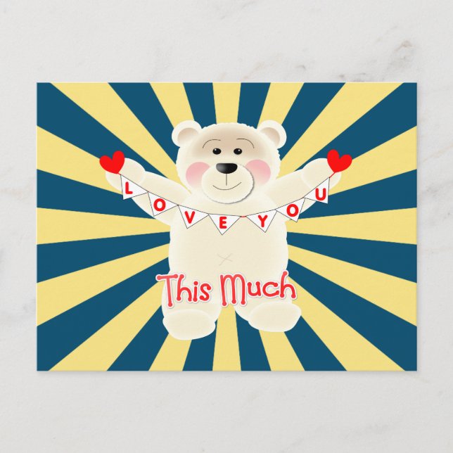 Love You "This Much" Cute Teddy Bear Postcard (Front)