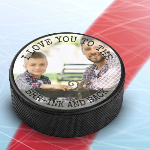 Love You to the Brr-ink and Back Photo Funny Hockey Puck