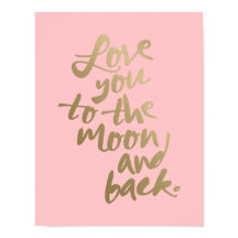 LOVE YOU TO THE MOON 11x14'' | TYPOGRAPHY POSTER