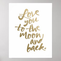 LOVE YOU TO THE MOON 11x14'' | TYPOGRAPHY POSTER
