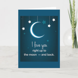 LOVE YOU *TO THE MOON AND BACK* ANNIVERSARY CARD