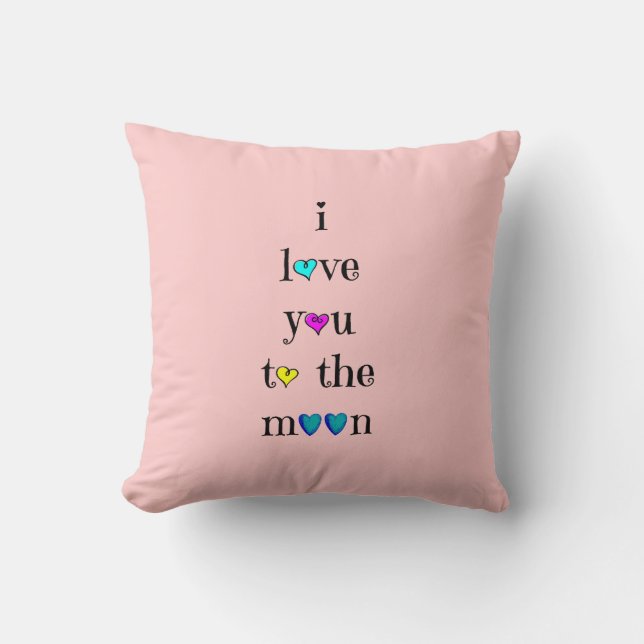 Love you to the Moon.... and back (aqua on pink) Cushion (Front)