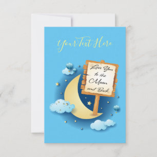 Love You to the Moon and Back Card