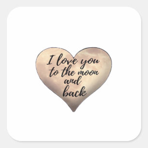 Love You To The Moon And Back Couple Moonlight Dre Square Sticker