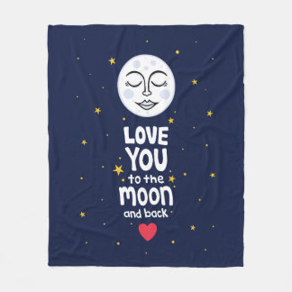 Love You to the Moon and Back Fleece Blanket