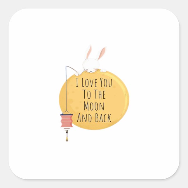 Love You To The Moon And Back Heartfelt Modern Des Square Sticker (Front)