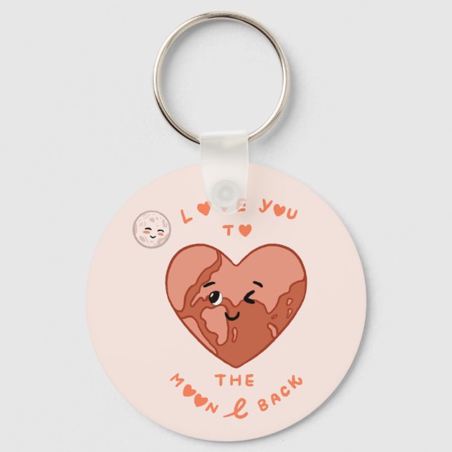 Love you to the moon and Back Key Ring (Front)