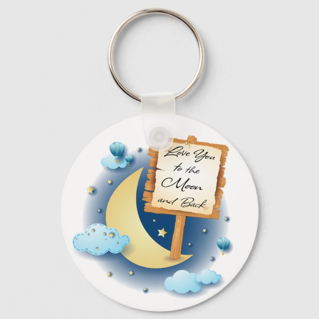 Love You to the Moon and Back Key Ring (Front)