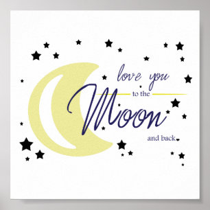 Love You to the Moon and Back Poster
